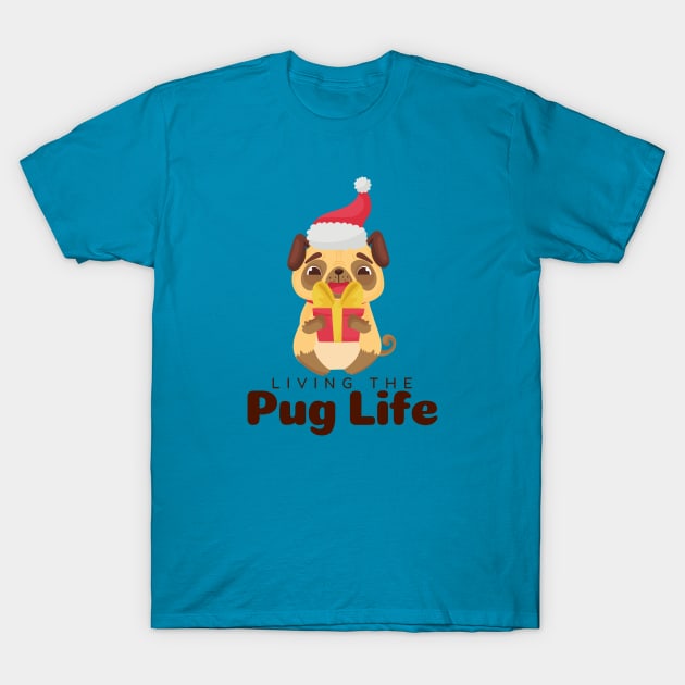 Living The Pug Life Gift T-Shirt by François Belchior